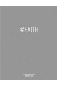 Notebook for Cornell Notes, 120 Numbered Pages, #faith, Grey Cover