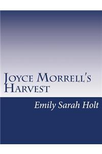 Joyce Morrell's Harvest