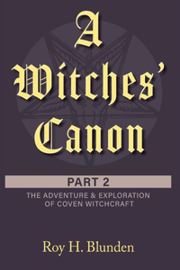 Witches' Canon Part 2