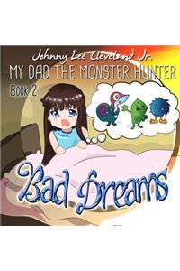 My Dad the Monster Hunter