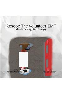 Roscoe the Volunteer EMT Meets Firefighter Chippy