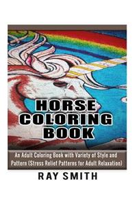 Horse Coloring Book For Adult
