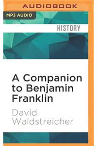 Companion to Benjamin Franklin