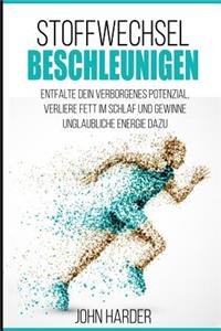 Stoffwechsel Beschleunigen