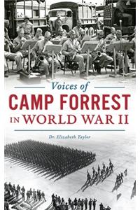 Voices of Camp Forrest in World War II