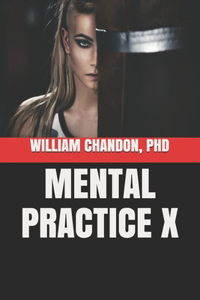 Mental Practice X