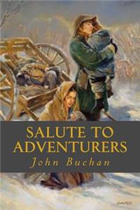 Salute to Adventurers