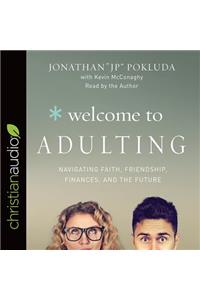 Welcome to Adulting