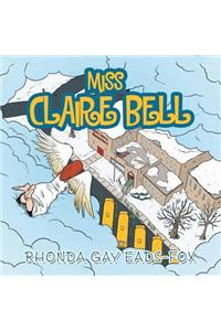 Miss Claire Bell