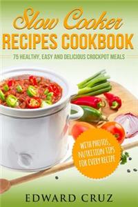 Slow Cooker Recipes Cookbook