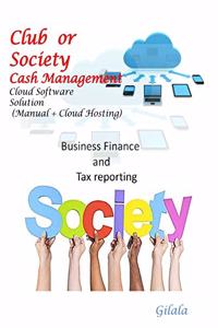 Club or Society Cash management