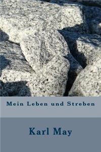 Mein Leben Und Streben