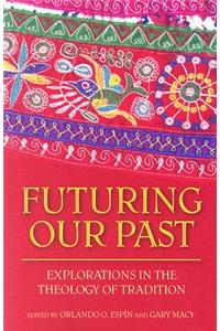 Futuring Our Past