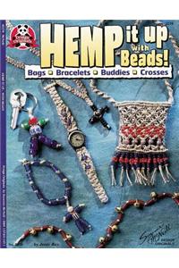 Hemp It Up with Beads!: Bags, Bracelets, Buddies, Crosses