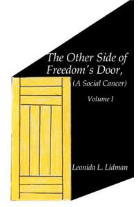 The Other Side of Freedom's Door