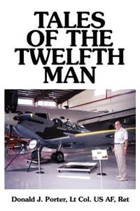 Tales of the Twelfth Man