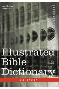 Illustrated Bible Dictionary