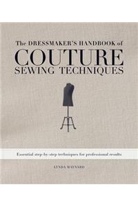 The Dressmaker's Handbook of Couture Sewing Techniques