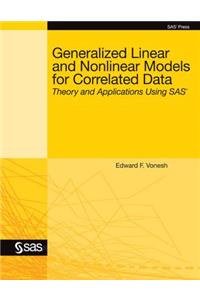 Generalized Linear and Nonlinear Models for Correlated Data