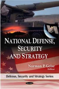 National Defense, Security & Strategy