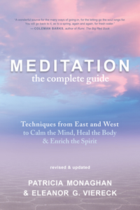 Meditation: The Complete Guide