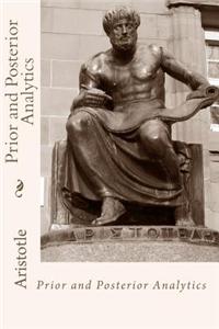 Prior and Posterior Analytics