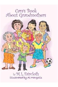 Cara's Book about Grandmothers