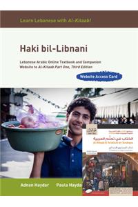 Al-Kitaab Part One, Third Edition, with Haki Bil-Libnani Bundle: Book + Lebanese Arabic Companion Website Access Card, Student's Edition