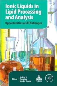 Ionic Liquids in Lipid Processing and Analysis