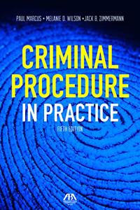 Criminal Procedure in Practice