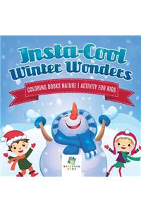 Insta-Cool Winter Wonders Coloring Books Nature Activity for Kids