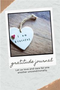 Gratitude Journal daily love and care for one another