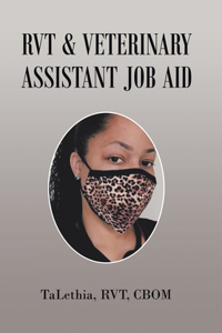 Rvt & Veterinary Assistant Job Aid