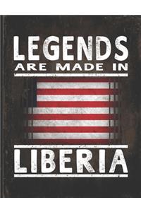 Legends Are Made In Liberia