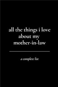 all the things i love about my mother-in-law