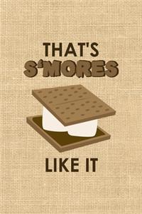 That's S'mores Like It