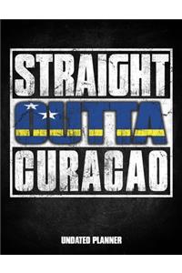 Straight Outta Curacao Undated Planner