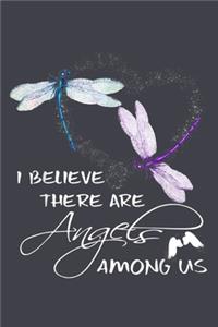I believe there are angels among us