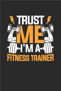 Trust Me I'm A Fitness Trainer