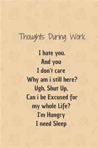 Thoughts During Work