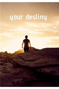 Your destiny