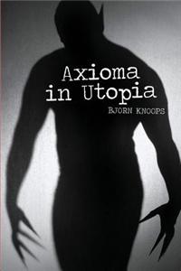 Axioma in Utopia