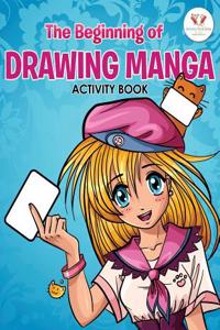 The Beginning of Drawing Manga Activity Book