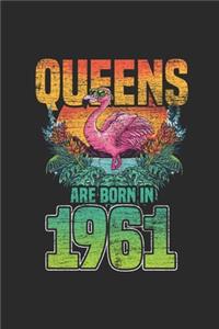 Queens Are Born In 1961
