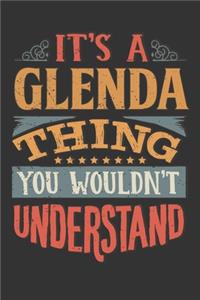 Its A Glenda Thing You Wouldnt Understand
