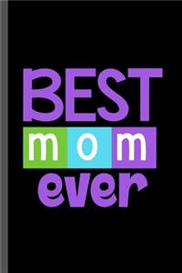 Best Mom Ever