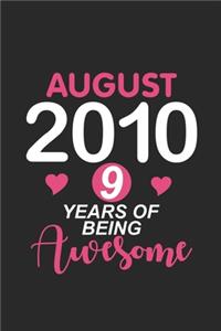 August 2010 9 Years Of Being Awesome