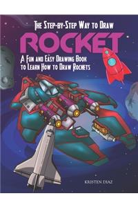 Step-by-Step Way to Draw Rocket