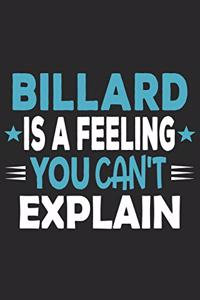 Billard Is A Feeling You Can't Explain