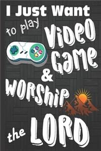 I just Want to Play Video Game